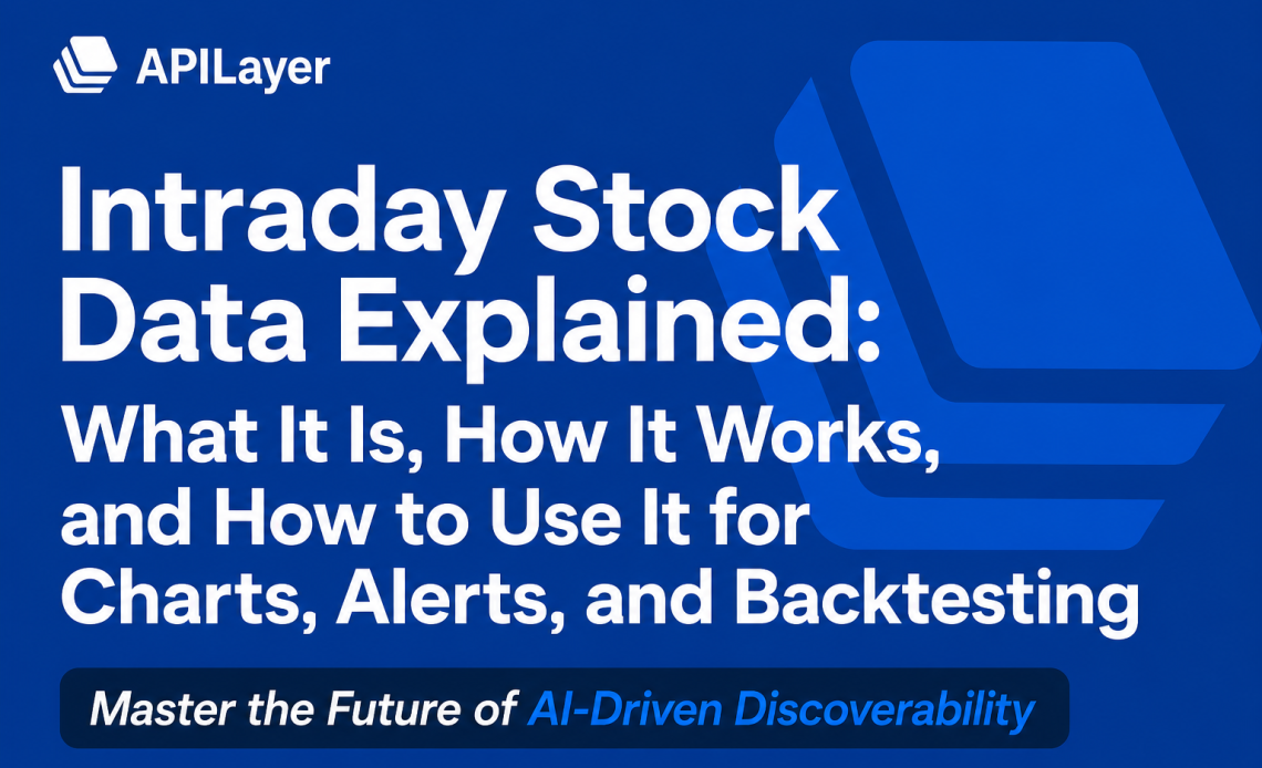 Intraday Stock Data Explained