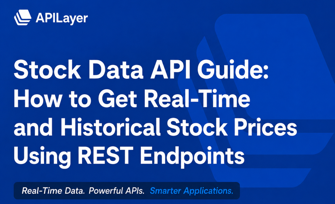 How to Get Real-Time and Historical Stock Prices Using REST Endpoints