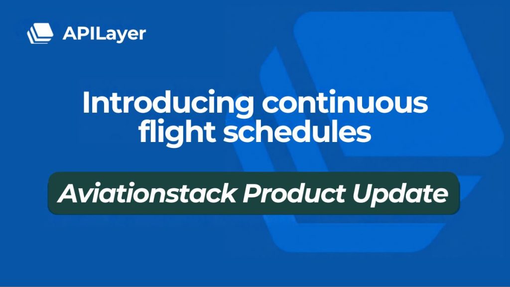 Introducing continuous flight schedules